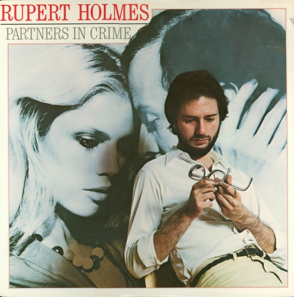 Rupert Holmes — Partners in Crime