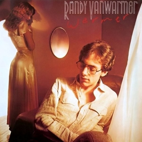 Randy VanWarmer — Warmer