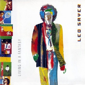 Leo Sayer — Living in a Fantasy