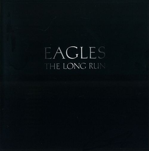 Eagles — The Long Run