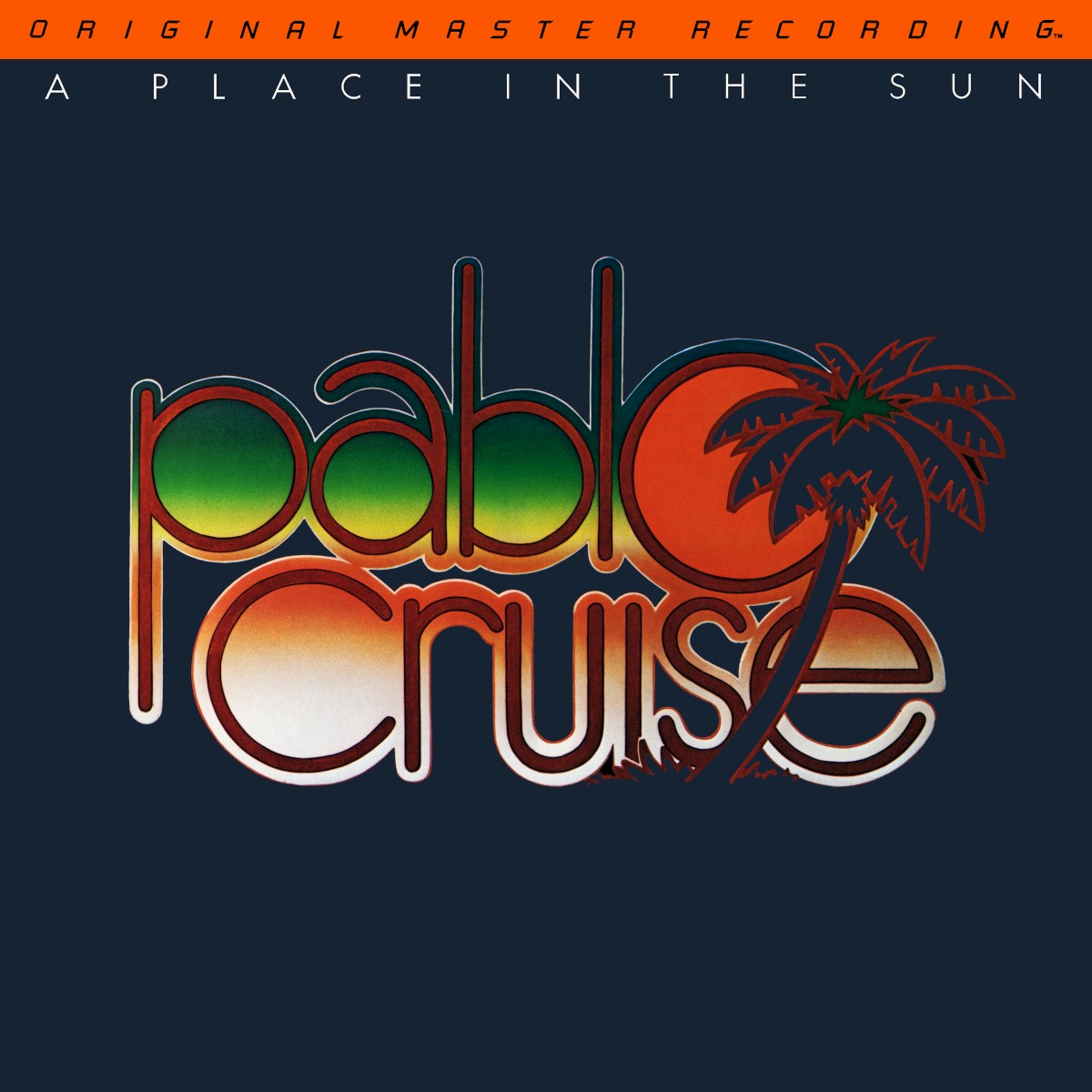 Pablo Cruise — A Place in the Sun
