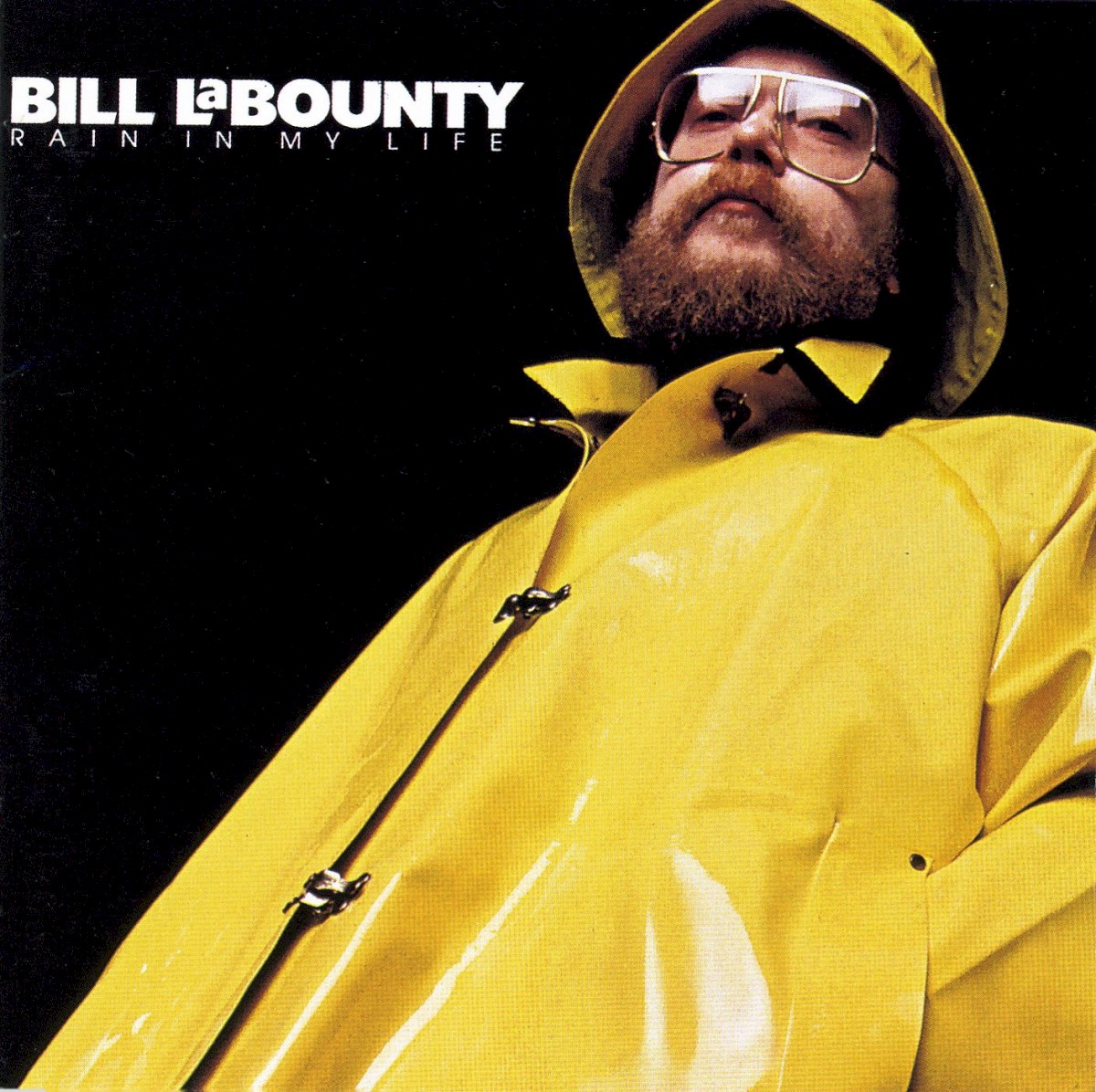 Bill LaBounty — Rain in My Life