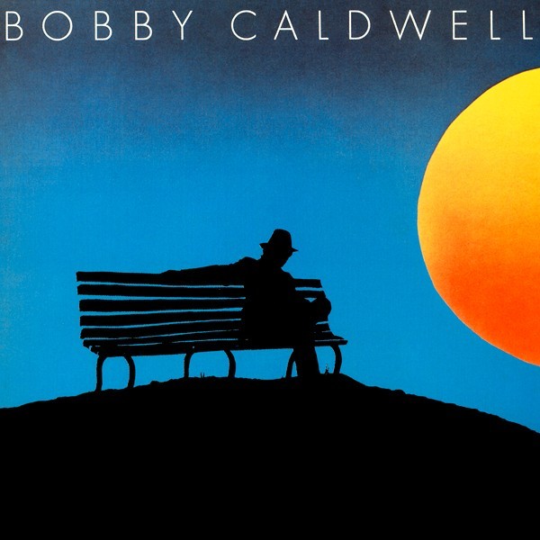 Bobby Caldwell — Bobby Caldwell
