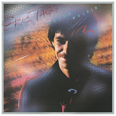 Eric Tagg — Dreamwalkin'